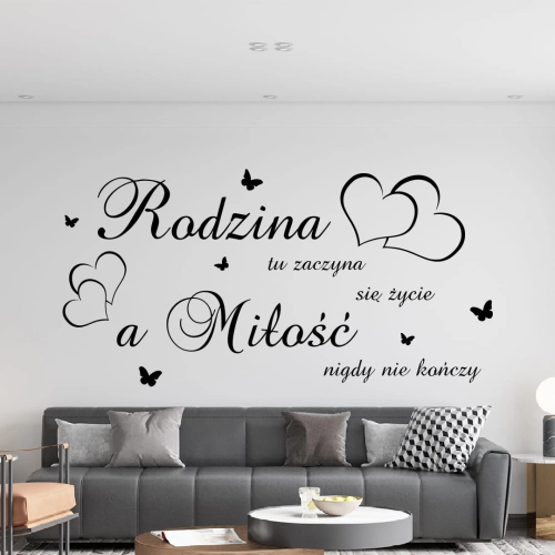 Rodzina tu zaczyna się życie a miłość nigdy nie kończy, naklejka na ścianę, 1.jpg