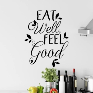 Naklejka na ścianę, Napis do kuchni, Eat well feel good
