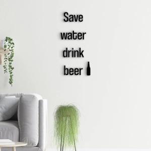 Śmieszny napis na ścianę - Save water drink beer